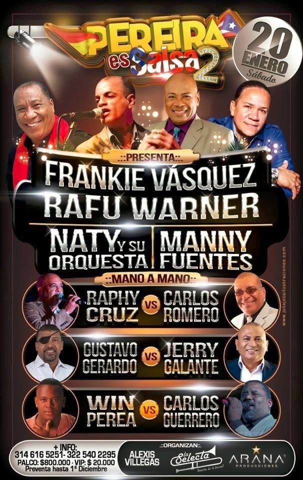 Afiche oficial Pereira es Salsa 2 - Frankie Vásquez, Rafu Warner, 20 de enero 2018